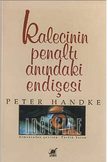 Kalecinin Penaltı Anındaki Endişesi kapağı
